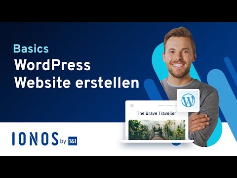 WordPress Website erstellen – einfache Installation in wenigen Schritten (Tutorial) | IONOS